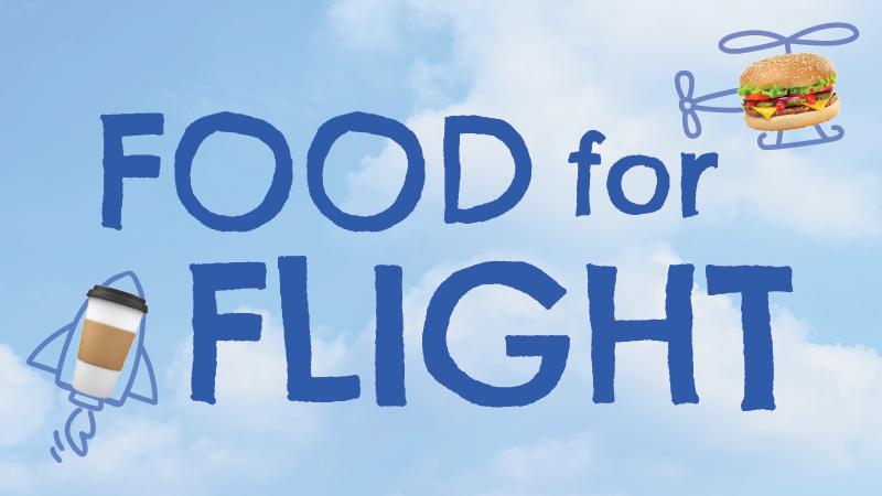 Food for Flight headline with images of coffee cups and hamburgers flying through the air