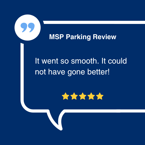 Parking Testimonial reading, "It went so smooth. It could not have gone better!"